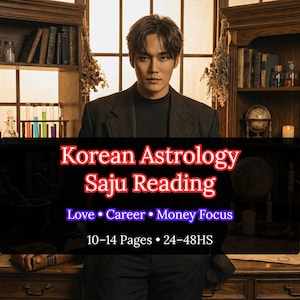 Audit coréen Saju Life | Amour + Carrière + Argent | PDF | 24h | Astrologie coréenne