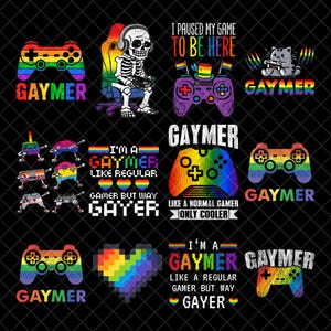 May include: A collection of colorful graphic designs with a gaming theme. The designs include rainbow-colored game controllers, a skeleton gamer, and the text "GAYMER". Other text includes "I paused my game to be here" and "I'm a Gaymer like a regular gamer but way gayer."