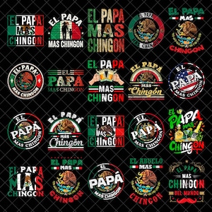 以下が含まれることがあります： 「El Papa Mas Chingon」という言葉を使ったグラフィックデザインのコレクション。メキシコ国章、ビール、メキシコ国旗の色を使用。デザインは円形と長方形です。「El Papa Mas Chingon」は「最もクールなお父さん」を意味します。