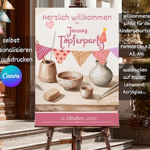 Könnte beinhalten: Ein Schild auf einer Staffelei mit dem Text "Herzlich willkommen zu Jannas Töperparty" und "12. Oktober 2026". Das Schild hat Illustrationen von Töpferwerkzeugen und einer Partyhütchen. Das Schild ist für eine Kindergeburtstagsparty.