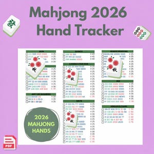 May include: A Mahjong 2026 Hand Tracker chart with various hand combinations. The chart includes sections for 2026, Quints, Consecutive Run, Any Like Numbers, and more. The chart is on a pink background.