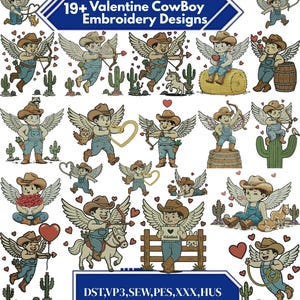 May include: A collection of 19+ Valentine Cowboy embroidery designs. Each design features a cowboy angel with wings, a cowboy hat, and overalls. The designs include hearts, cacti, and other Valentine's Day elements. The text "19+ Valentine Cowboy Embroidery Designs" is displayed at the top.