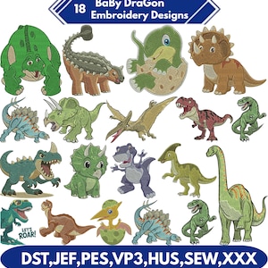 May include: A collection of 18 dinosaur embroidery designs in various colors and styles. The designs include a variety of dinosaurs, with the text "BaBy DraGon Embroidery Designs" at the top and "LET'S ROAR!" at the bottom. File formats: DST, JEF, PES, VP3, HUS, SEW, XXX.