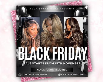 May include: Black Friday sale advertisement featuring three women with long, wavy hair. The ad includes the text "BLACK FRIDAY" in large white letters, with the sale starting November 15th. The background is black with black balloons and gift boxes.