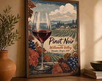 Pinot Noir Poster, Willamette Valley Wine Art, Vintage Oregon Vineyard Decor