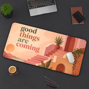 Alfombrilla de ratón motivacional para oficina, alfombrilla de escritorio con el mensaje "Se avecinan cosas buenas". imagen 5