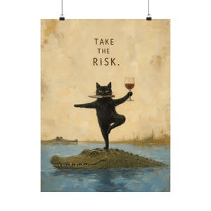 Black Cat Wall Art, Take The Risk Motivational Matte Poster image 2