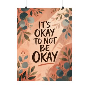 Mental Health Quote Poster, Botanical Wall Art, Reassuring Office Decor image 2