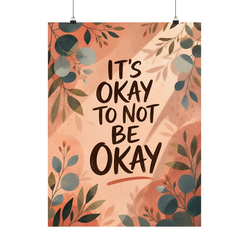 Mental Health Quote Poster, Botanical Wall Art, Reassuring Office Decor image 2
