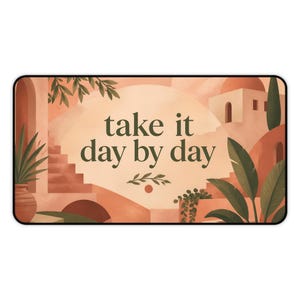 Take It Day By Day Desk Mat | Calming Mediterranean Illustration image 7