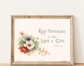 Jude 1:21 Scripture Print | Vintage Floral Christian Decor (Digital Download)
