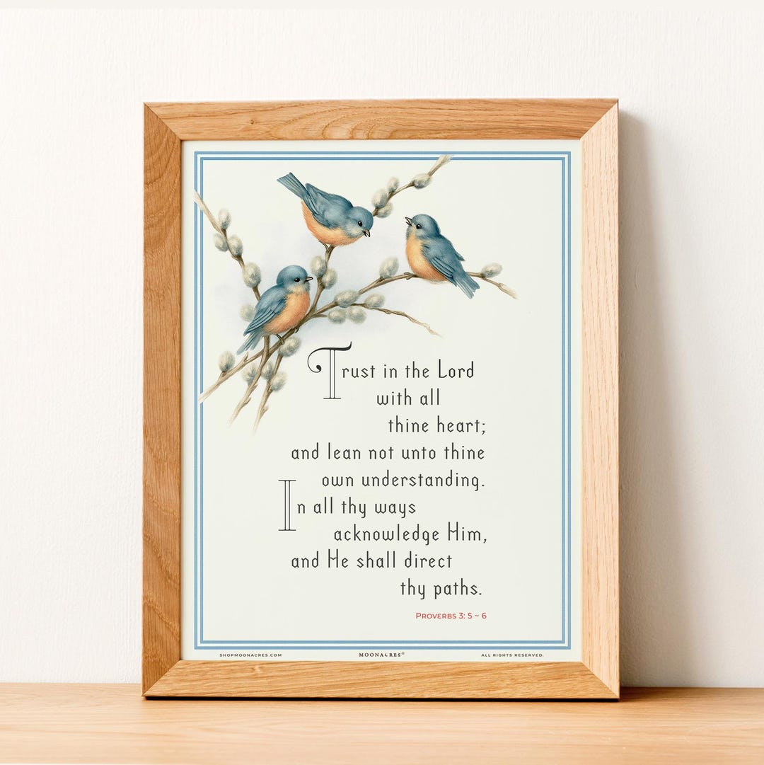 Bluebird With Scripture Bluebird Proverbs 3:5-6 Scripture Art Print | Cottagecore Decor ...