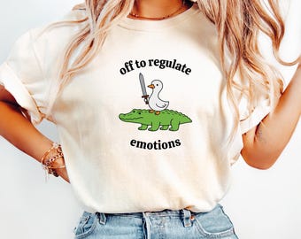 Off To Regulate Emotions Shirt, Summer Sayings Graphic Tshirt, Funny Duck Riding Alligator Tee, Cute Meme Porch Goose T-Shirt, Mental Health