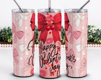Happy Valentines Day 20oz Straight Tumbler Design, Valentine Skinny Sublimation Design