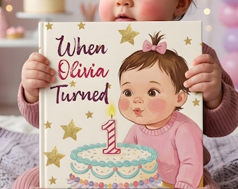 Custom First Birthday Story Book for Baby Boy Girl, Personalized 1st Birthday Gift, One Year Old Keepsake Present