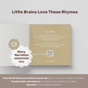 May include: Open book with text and a QR code. The text reads "Little Brains Love These Rhymes." The book has a "Story Narration HARDCOVER Only" graphic. The bottom text says, "Scan the QR inside your hardcover book and listen on your phone, tablet, or computer."