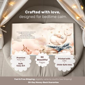 May include: An open book with a whale illustration, featuring text: "Crafted with love, designed for bedtime calm." The book has 30 pages and is printed with child-safe inks. The book is made with premium materials and soft, cozy art.
