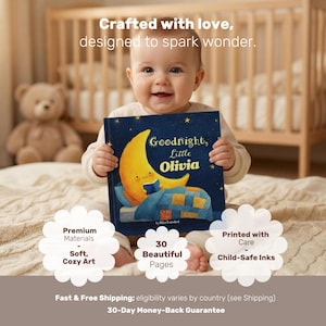 May include: A baby holds a children's book titled "Goodnight, Little Olivia." The cover features a smiling moon and stars on a navy blue background. The book is advertised as having premium materials, soft, cozy art, 30 beautiful pages, and child-safe inks.