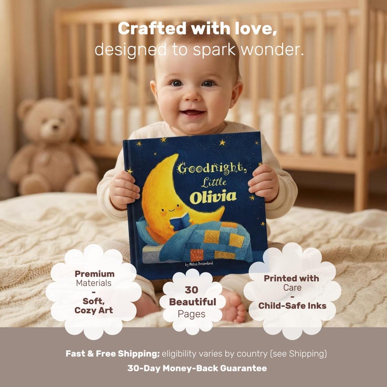 May include: A baby holds a children's book titled "Goodnight, Little Olivia." The cover features a smiling moon and stars on a navy blue background. The book is advertised as having premium materials, soft, cozy art, 30 beautiful pages, and child-safe inks.