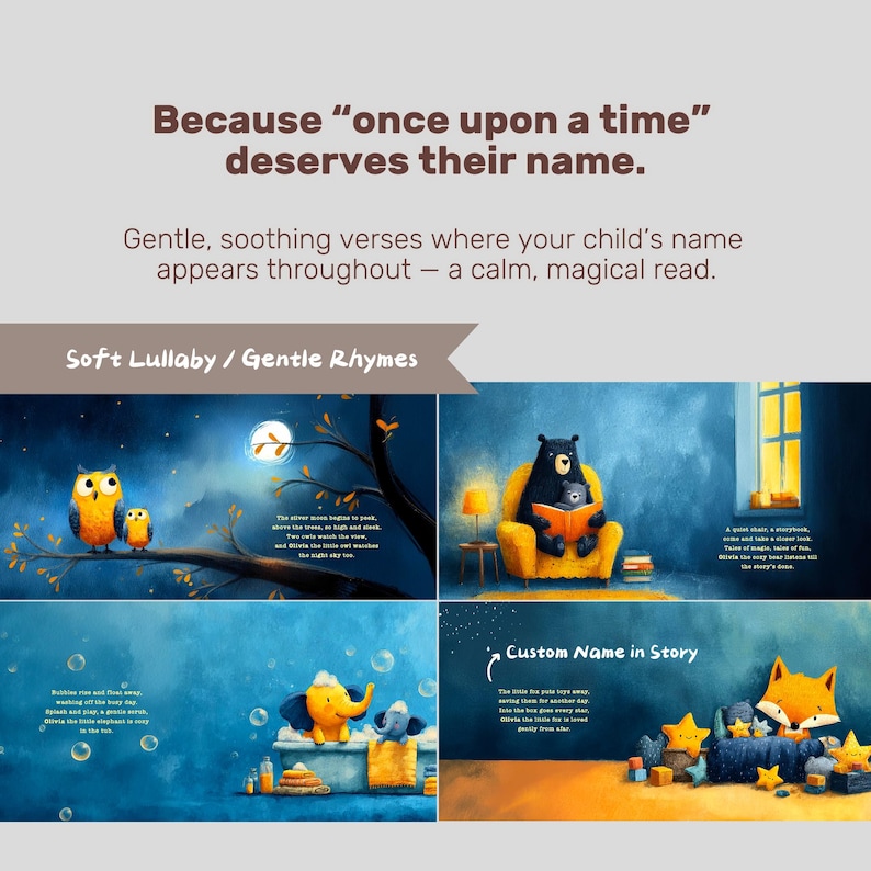 May include: A children's book with illustrations of animals in a nighttime setting. The book features a bear reading, owls on a branch, an elephant in a tub, and a fox with stars. Text includes "Soft Lullaby / Gentle Rhymes" and "Custom Name in Story."