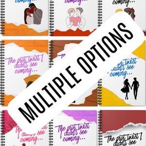 Plot Twist Ich habe kommen nicht kommen romantisches Notizbuch | Spiral Liniertes Journal