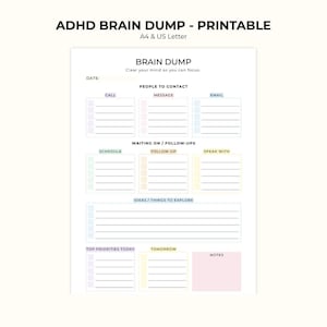 May include: Printable ADHD Brain Dump sheet in A4 and US Letter sizes. The white sheet has sections for calls, messages, emails, schedule, follow-ups, and notes. The title "ADHD Brain Dump" is at the top.