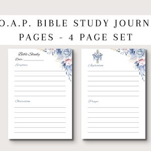 Op de afbeelding: Witte S.O.A.P. Bijbelstudie journaalpagina's met bloemaccenten in blauw en roze. De pagina's bevatten aanwijzingen voor schrift, observatie en gebed. De tekst "S.O.A.P. Bible Study Journal Pages - 4 Page Set" staat bovenaan.