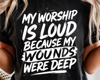 My Worship Is Loud PNG SVG, Christian Shirt Design, Minimalist Faith Graphic, Jesus Sublimation Design, Religious Quote Digital Download
