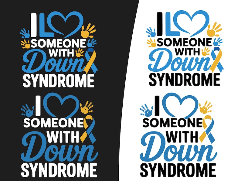 I Love Someone With Down Syndrome PNG SVG, Blue Yellow Awareness Design ...
