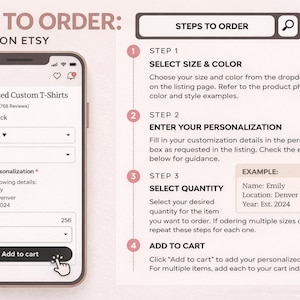 May include: A smartphone screen displays an Etsy listing for personalized custom t-shirts. Instructions detail how to order, including selecting size and color, entering personalization details, choosing quantity, and adding to cart. The screen shows an example of personalization.