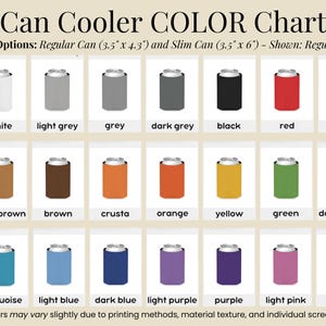 May include: A color chart for can coolers, showcasing a variety of colors including white, grey, black, red, brown, orange, yellow, green, blue, purple, and pink. The chart displays regular can coolers (3.5" x 4.3") and slim can coolers (3.5" x 6").