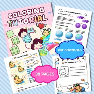May include: A collection of illustrated pages from a coloring tutorial. The cover reads "COLORING TUTORIAL" with cartoon characters and colorful illustrations. Other pages show color blending, coloring tools, and a page that says "This Book Belongs to". The text "PDF DOWNLOAD" is visible.