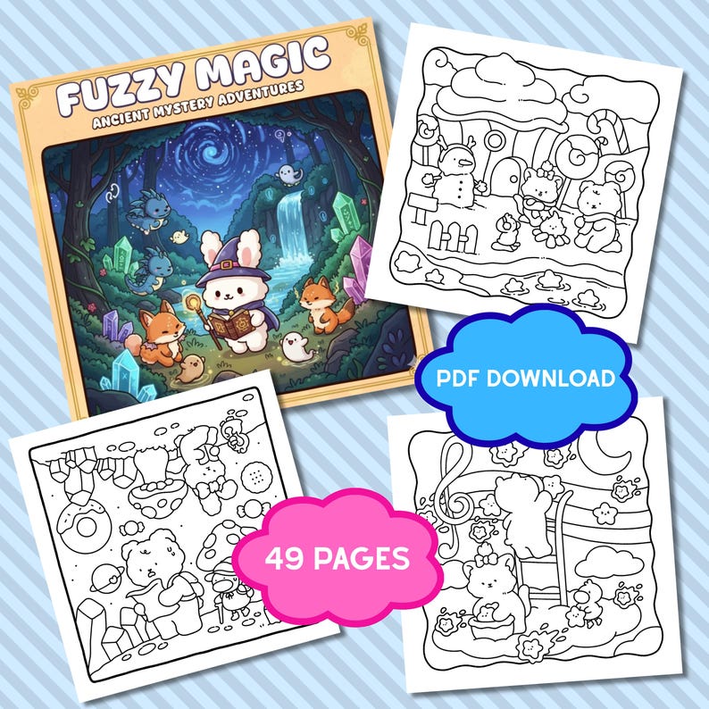 May include: A collection of coloring pages and a book cover. The book cover reads "Fuzzy Magic Ancient Mystery Adventures" and features a rabbit with a staff. The coloring pages are outlined with various cartoon characters. One cloud-shaped graphic reads "PDF DOWNLOAD" and another reads "49 PAGES".