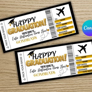 May include: Two graduation-themed boarding pass designs with black borders. The tickets feature gold text that reads "Happy Graduation!" and "Pack Your Bags!" with space to fill in details. A graduation cap and airplane are also included.