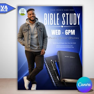 May include: A promotional poster for a Bible study, featuring a man in a denim jacket and gray hoodie. The poster includes the text "BIBLE STUDY WED - 6PM" and "HOLY BIBLE". The Canva logo is visible.