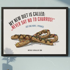Framed Print "Never Say No" | Churros Poster Retro Design Kitchen | Sweet Gift for Foodies | Black Frame | Dessert Wall Art