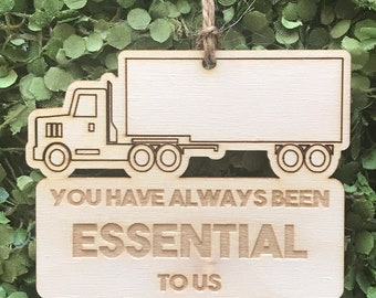 2024 Tag/Ornament/Car Charm - keepsake reminder humor funny quarantined struggle momento trucker truck driver semi 18 wheeler