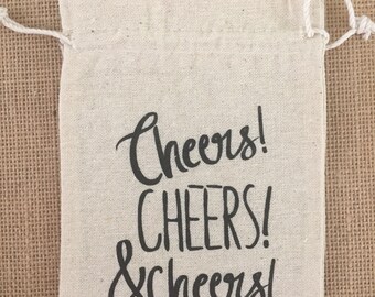 Cheers Print - Drawstring Cotton Bag - Perfect for gifts and favors 4.25" x 6"