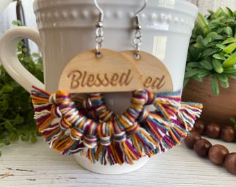 Blessed Fringe Earrings - dangle statement wood favor gift hoop boho