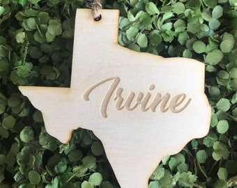 Irvine Texas Tag Ornament - City hometown TX souvenir keepsake memory state 2020 wood laser engraved skyline welcome gift home