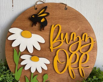 Bee wood sign - Buzz off honey home decor door hanger round wreath floral wreath center spring summer