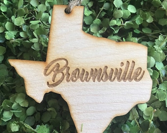 Brownsville Texas Tag Ornament - City hometown TX souvenir keepsake memory state 2020 wood laser engraved skyline welcome gift home