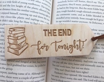 Wood bookmark - the end for tonight laser engraved Reading Book Library birch