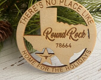 Round Rock Texas Ornament TX tag - No place like home zip code 2024