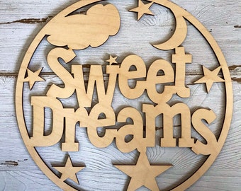 Sweet Dreams wood sign - DIY nursery laser cut sign