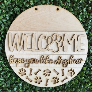 Dog DIY wood sign - Home Welcome Dog hair Pawsome unfinished cut out door hanger wall decor craft supply sign kit blanks round wreath sign