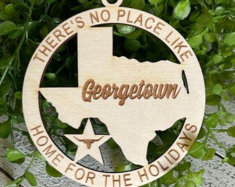 Georgetown Texas Ornament TX tag - No place like home Texas State hometown city keepsake