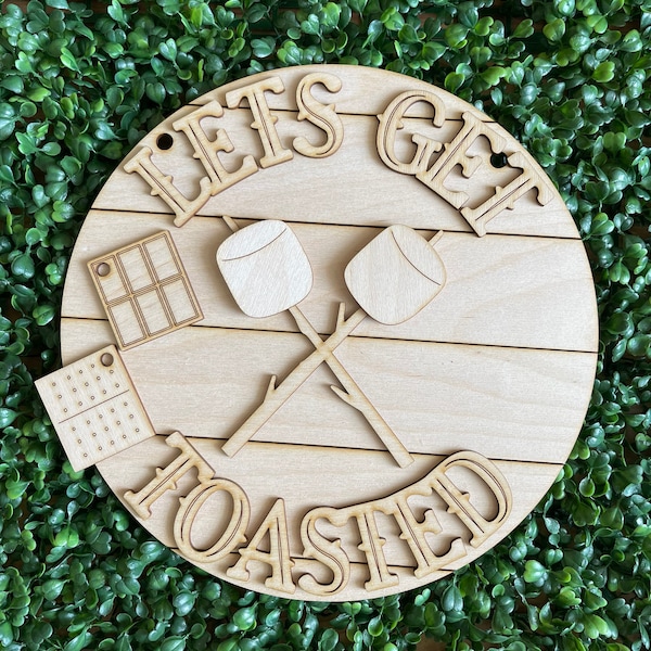 Letrero de madera DIY "Let's Get Toasted" - redondo, en blanco, sin terminar, Great Outdoors Camping