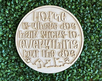 DIY wood sign - Dog Hair unfinished cut out door hanger wall decor craft supply sign kit blanks round wreath sign