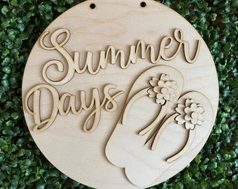 Summer Days DIY sign - Flip Flops home decor door hanger round wreath floral supply wreath center blank